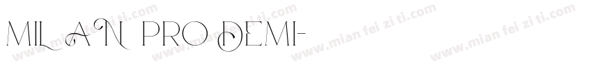 MILAN pro DEMI字体转换